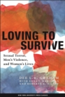 Loving to Survive : Sexual Terror, Men's Violence, and Women's Lives - eBook