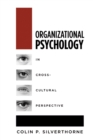 Organizational Psychology in Cross Cultural Perspective - Book
