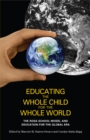 Educating the Whole Child for the Whole World : The Ross School Model and Education for the Global Era - Book