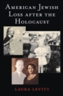 American Jewish Loss after the Holocaust - eBook