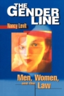 The Gender Line : Men, Women, and the Law - eBook