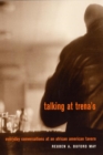 Talking at Trena's : Everyday Conversations at an African American Tavern - Book