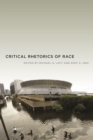 Critical Rhetorics of Race - Book