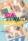 How To Watch Television - Book