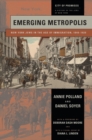 Emerging Metropolis : New York Jews in the Age of Immigration, 1840-1920 - Book