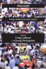 Aftermath : A New Global Economic Order? - eBook