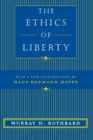 The Ethics of Liberty - Book