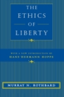 The Ethics of Liberty - Book