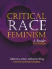 Global Critical Race Feminism : An International Reader - Book