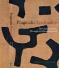 Pragmatic Spirituality : The Christian Faith through an Africentric Lens - Book