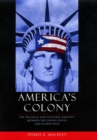America's Colony : The Political and Cultural Conflict between the United States and Puerto Rico - eBook