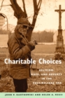 Charitable Choices : Religion, Race, and Poverty in the Post-Welfare Era - Book
