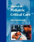 Manual of Pediatric Critical Care - Book