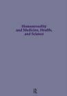 Homosexuality & Medicine, Health & Science - Book