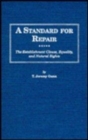 A Standard for Repair : The Establishment Clause, Equality, and Natural Rights - Book