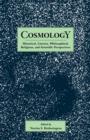 Cosmology : Historical, Literary,Philosophical, Religous and Scientific Perspectives - Book