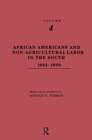 African-Americans and Non-Agricultural Labor in the South 1865-1900 - Book