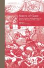 Sisters of Gore : Seven Gothic Melodramas by British Women, 1790-1843 - Book