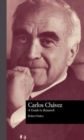 Carlos Chavez : A Guide to Research - Book
