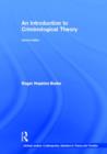An Introduction to Criminological Theory - Book