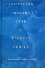 Enhancing Primary Care of Elderly People - Book