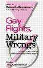 Gay Rights, Military Wrongs : Political Perspectives on Lesbians and Gays in the Military - Book