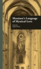 Messiaen's Language of Mystical Love - Book