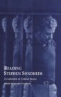 Reading Stephen Sondheim : A Collection of Critical Essays - Book