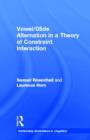 Vowel/Glide Alternation in a Theory of Constraint Interaction - Book