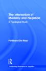 The Interaction of Modality and Negation : A Typological Study - Book