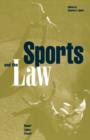 Sports and the Law : Major Legal Cases - Book