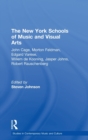 The New York Schools of Music and the Visual Arts - Book