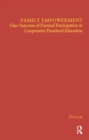 Family Empowerment : One Outcome of Parental Participation in Cooperative Preschool Education - Book