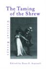 The Taming of the Shrew : Critical Essays - Book