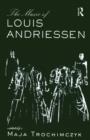 Music of Louis Andriessen - Book