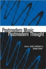 Postmodern Music/Postmodern Thought - Book