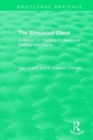 The Simulated Client (1996) : A Method for Studying Professionals Working with Clients - Book