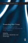 Prosecuting War Crimes : Lessons and legacies of the International Criminal Tribunal for the former Yugoslavia - Book