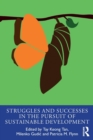 Struggles and Successes in the Pursuit of Sustainable Development - Book