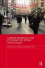 Chinese Migration and Economic Relations with Europe - Book