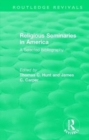 Religious Seminaries in America (1989) : A Selected Bibliography - Book