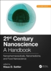 21st Century Nanoscience – A Handbook : Nanopharmaceuticals, Nanomedicine, and Food Nanoscience (Volume Eight) - Book