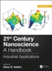 21st Century Nanoscience – A Handbook : Industrial Applications (Volume Nine) - Book