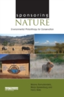 Sponsoring Nature : Environmental Philanthropy for Conservation - Book