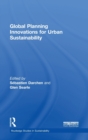 Global Planning Innovations for Urban Sustainability - Book