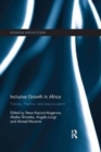 Inclusive Growth in Africa : Policies, Practice, and Lessons Learnt - Book