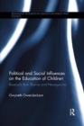 Political and Social Influences on the Education of Children : Research from Bosnia and Herzegovina - Book