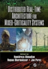Distributed Real-Time Architecture for Mixed-Criticality Systems - Book