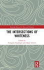 The Intersections of Whiteness - Book