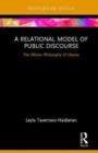 A Relational Model of Public Discourse : The African Philosophy of Ubuntu - Book